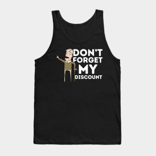 Don't Forget My Discount Tank Top